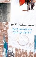 Zeit zu hassen, Zeit zu lieben