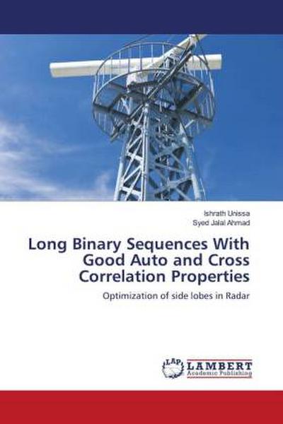 Long Binary Sequences With Good Auto and Cross Correlation Properties
