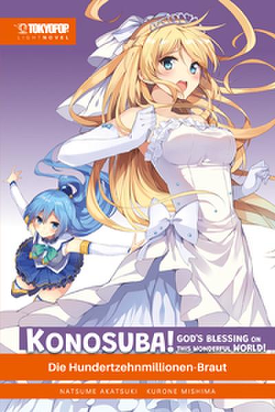 Konosuba! God’s Blessing On This Wonderful World! Light Novel 07