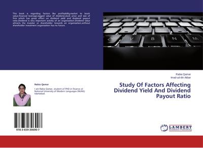 Study Of Factors Affecting Dividend Yield And Dividend Payout Ratio
