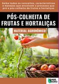 Pós-colheita De Frutas E Hortaliças