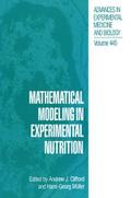 Mathematical Modeling in Experimental Nutrition