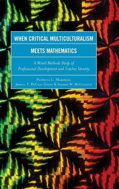 When Critical Multiculturalism Meets Mathematics