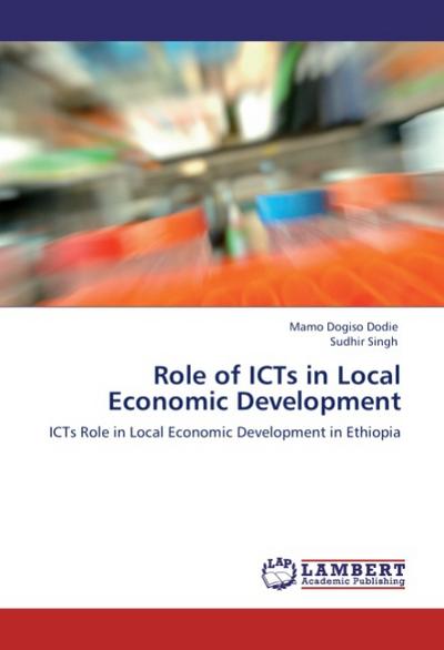 Role of ICTs in Local Economic Development