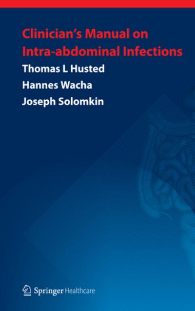 Clinician’s Manual on Intra-abdominal Infections