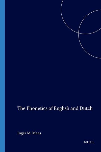 The Phonetics of English and Dutch