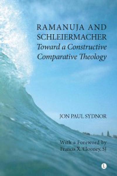 Ramanuja and Schleiermacher