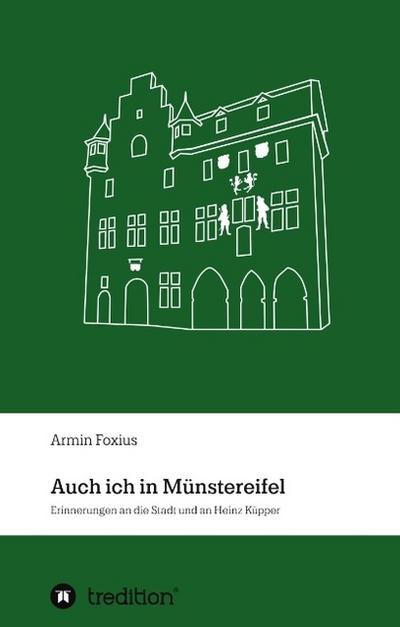 Auch ich in Münstereifel