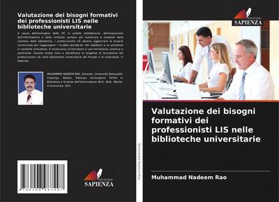 Valutazione dei bisogni formativi dei professionisti LIS nelle biblioteche universitarie