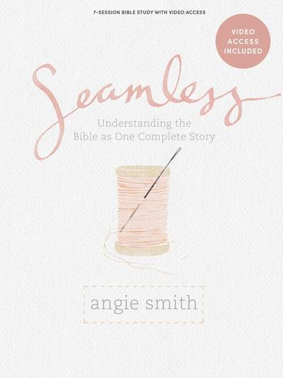 Smith, A: Seamless - Bible Study Book with Video Access