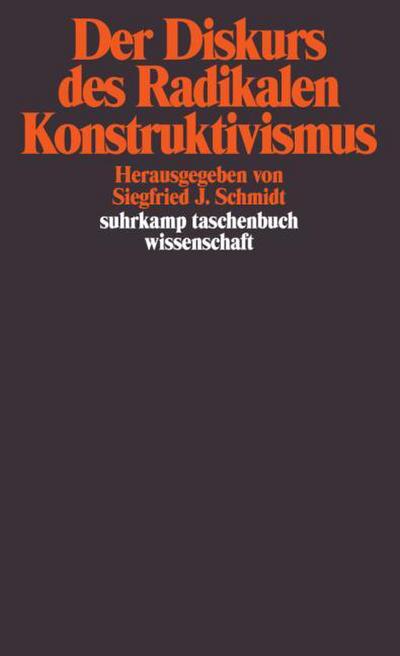 Der Diskurs des Radikalen Konstruktivismus