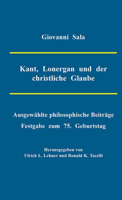 Kant, Lonergan und der christliche Glaube