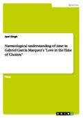 Narratological understanding of time in Gabriel Ga
