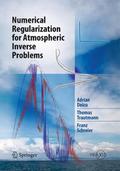 Numerical Regularization for Atmospheric Inverse Problems