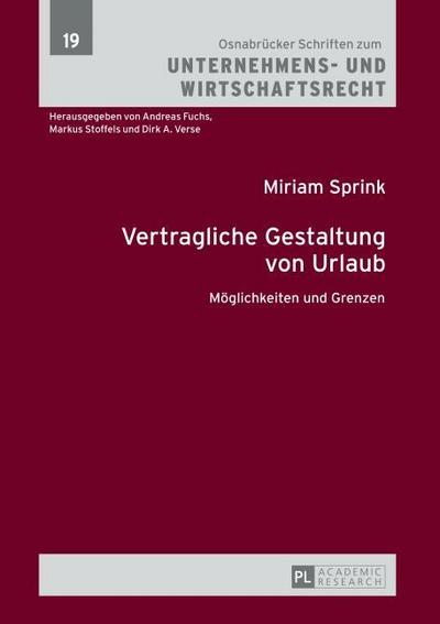 Vertragliche Gestaltung von Urlaub