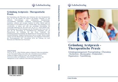Gründung  Arztpraxis -   Therapeutische Praxis