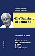Die Wahrheit bekennen