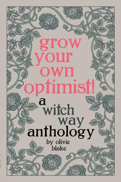 Grow Your Own Optimist!