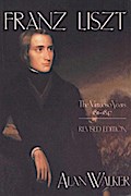 Franz Liszt, Volume 1