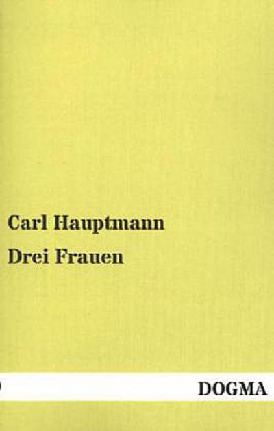 Drei Frauen