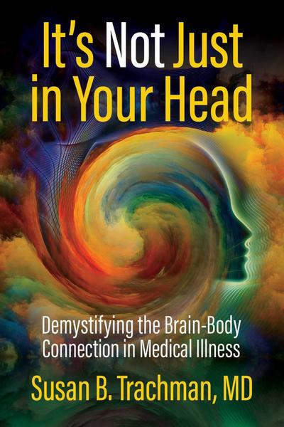 It’s Not Just in Your Head