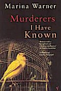 Murderers I Have Known