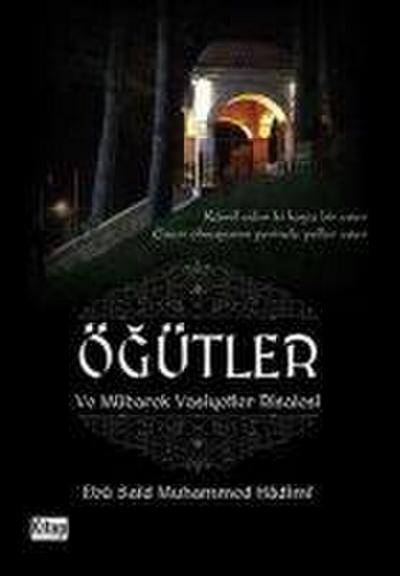 Ögütler ve Mübarek Vasiyetler Risalesi