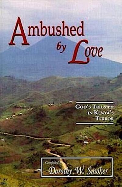 Ambushed by Love