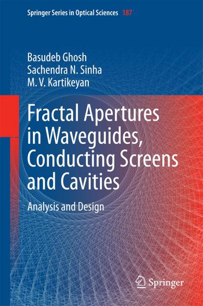Fractal Apertures in Waveguides, Conducting Screens and Cavities
