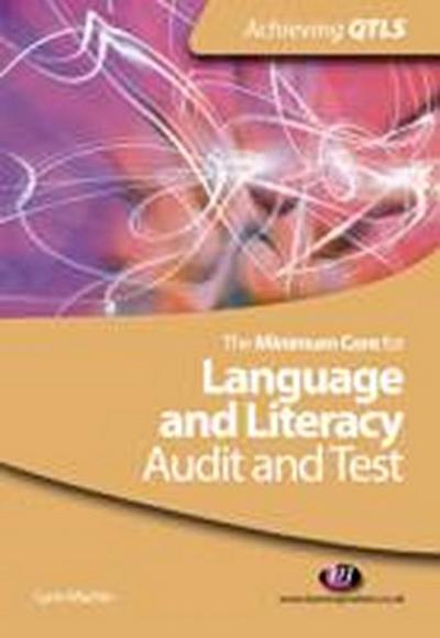 Minimum Core for Language and Literacy: Audit and Test