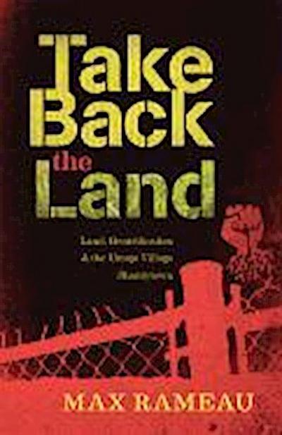 TAKE BACK THE LAND
