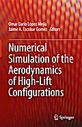 Numerical Simulation of the Aerodynamics of High-Lift Configurations