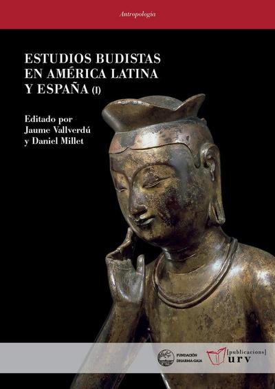 Estudios budistas en América Latina y España I