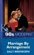 Marriage By Arrangement (Mills & Boon Vintage 