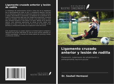 Ligamento cruzado anterior y lesión de rodilla