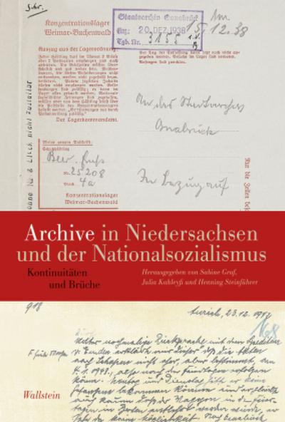 Archive in Niedersachsen und der Nationalsozialismus