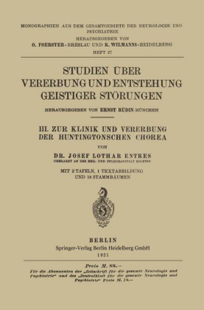 III. Zur Klinik und Vererbung der Huntingtonschen Chorea