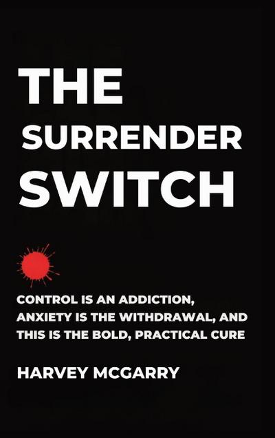 The Surrender Switch