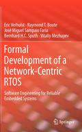 Formal Development of a Network-Centric Rtos
