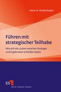Führen mit strategischer Teilhabe