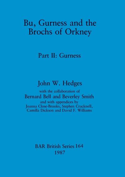 Bu, Gurness and the Brochs of Orkney