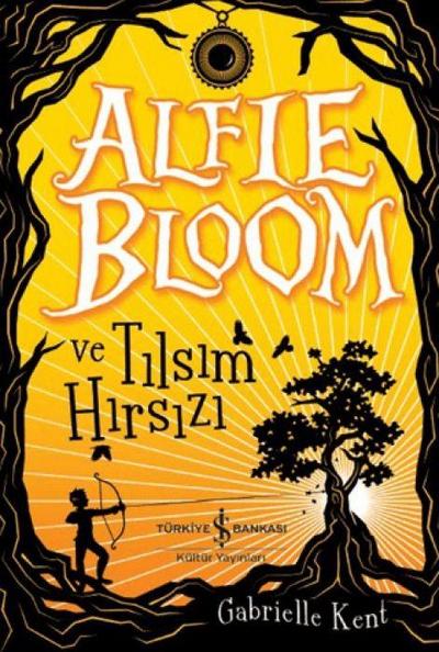 Alfie Bloom ve Tilsim Hirsizi