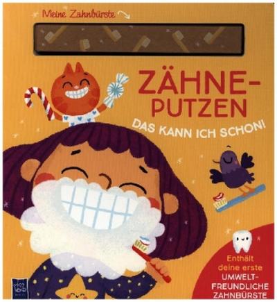 Zähneputzen - das kann ich schon!