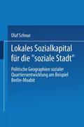 Lokales Sozialkapital für die soziale Stadt