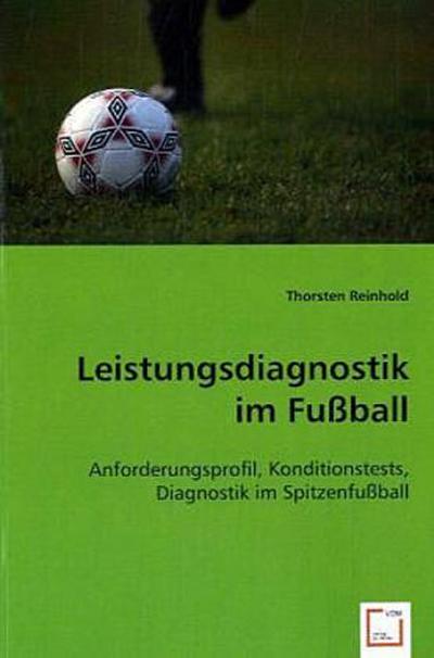 Leistungsdiagnostik im Fußball