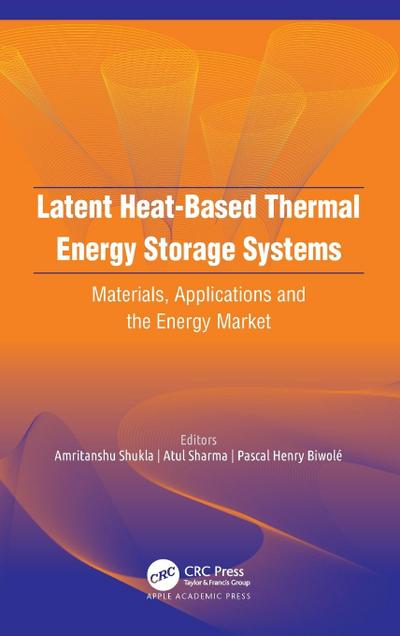 Latent Heat-Based Thermal Energy Storage Systems