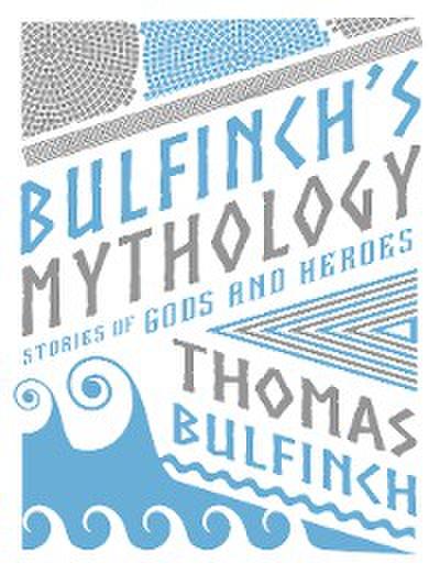Bulfinch’s Mythology