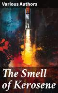 The Smell of Kerosene