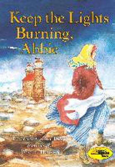Keep the Lights Burning, Abbie