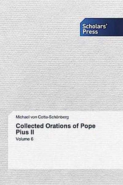 Collected Orations of Pope Pius II